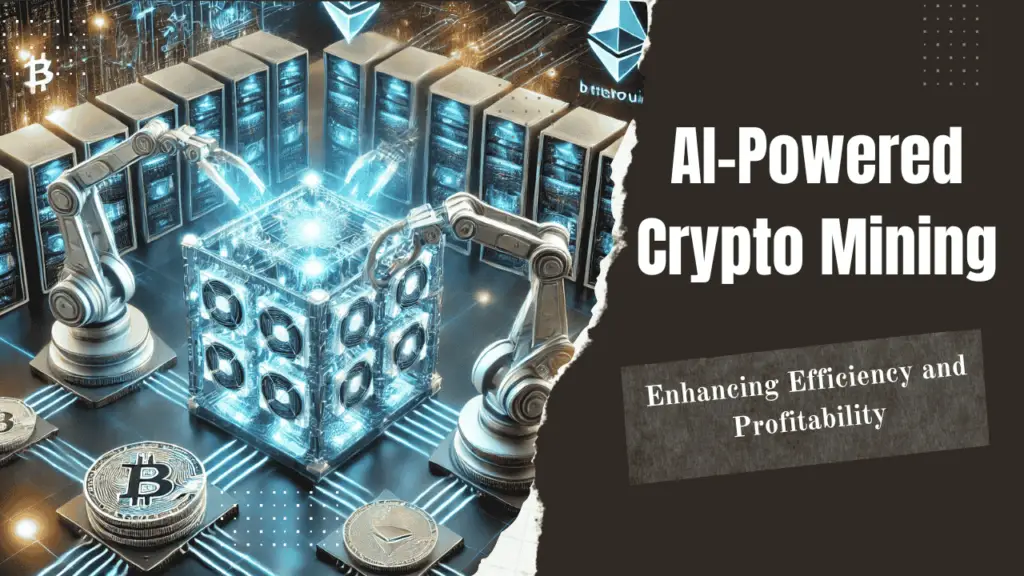 AI-Powered Crypto Mining