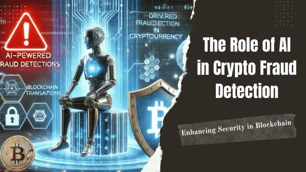 AI in crypto fraud detection