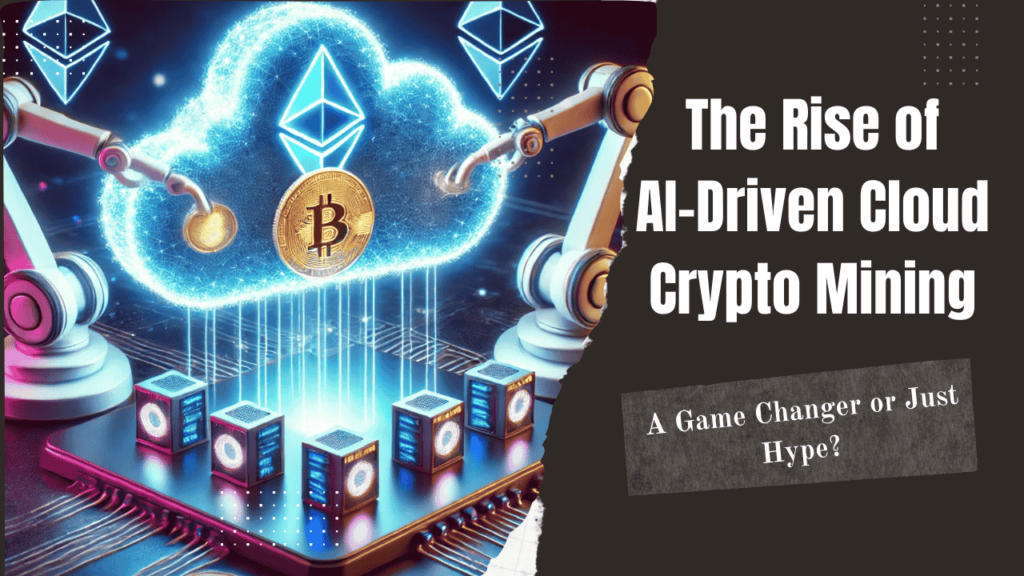 AI-Driven Cloud Crypto Mining